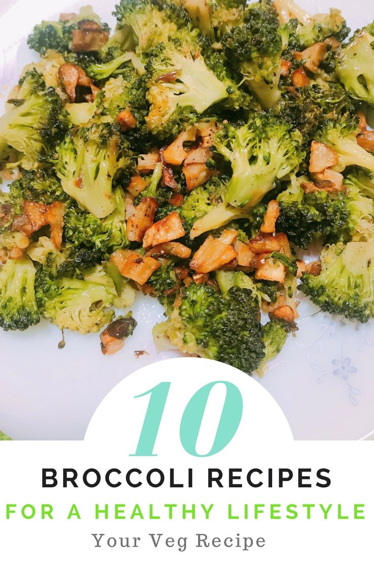 10 Broccoli Recipes For A Healthy Lifestyle Your Veg Recipe Veg