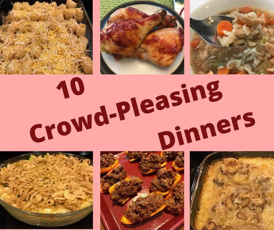 10 Crowd Pleasing Dinners Southern Home Express