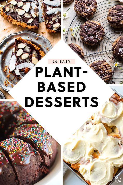 10 Easy Plant Based Dessert Recipes