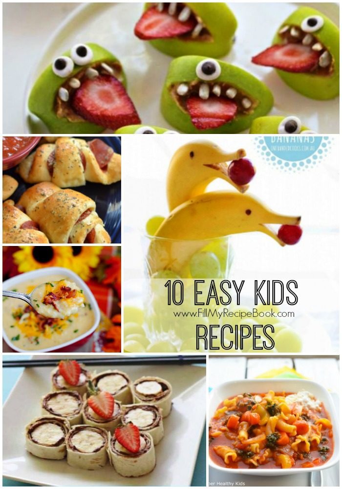 10 Easy Recipes For Kids To Make Fill My Recipe Book