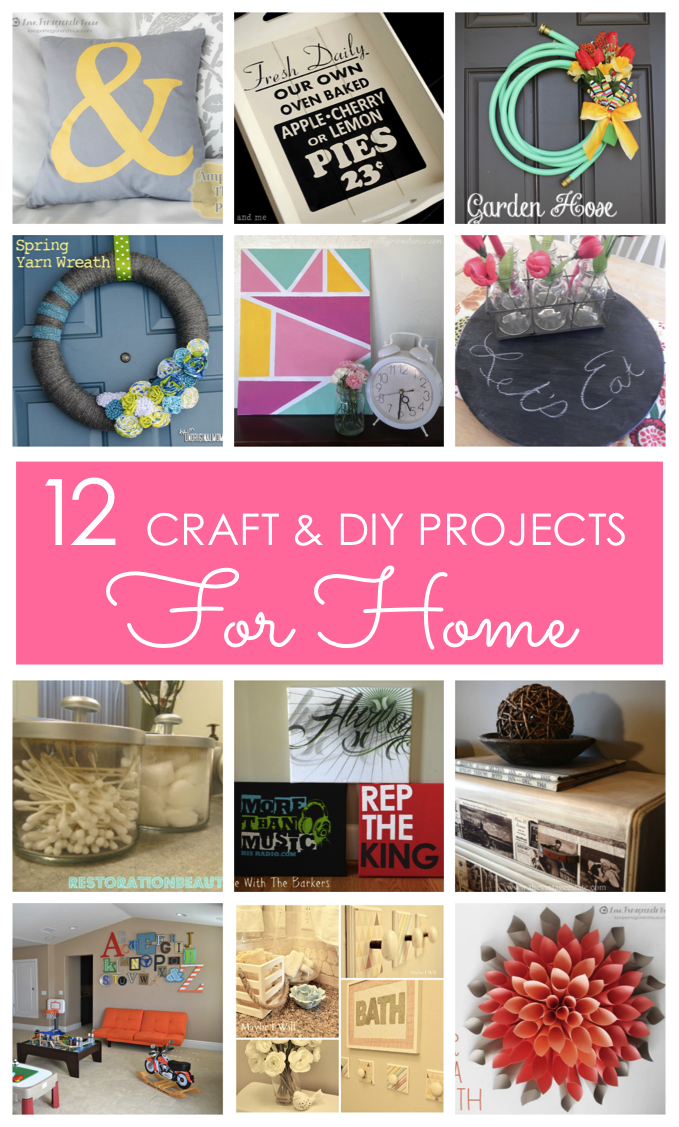 12 Projects For Home And 10 Delicious Recipes To Try Love Grows Wild