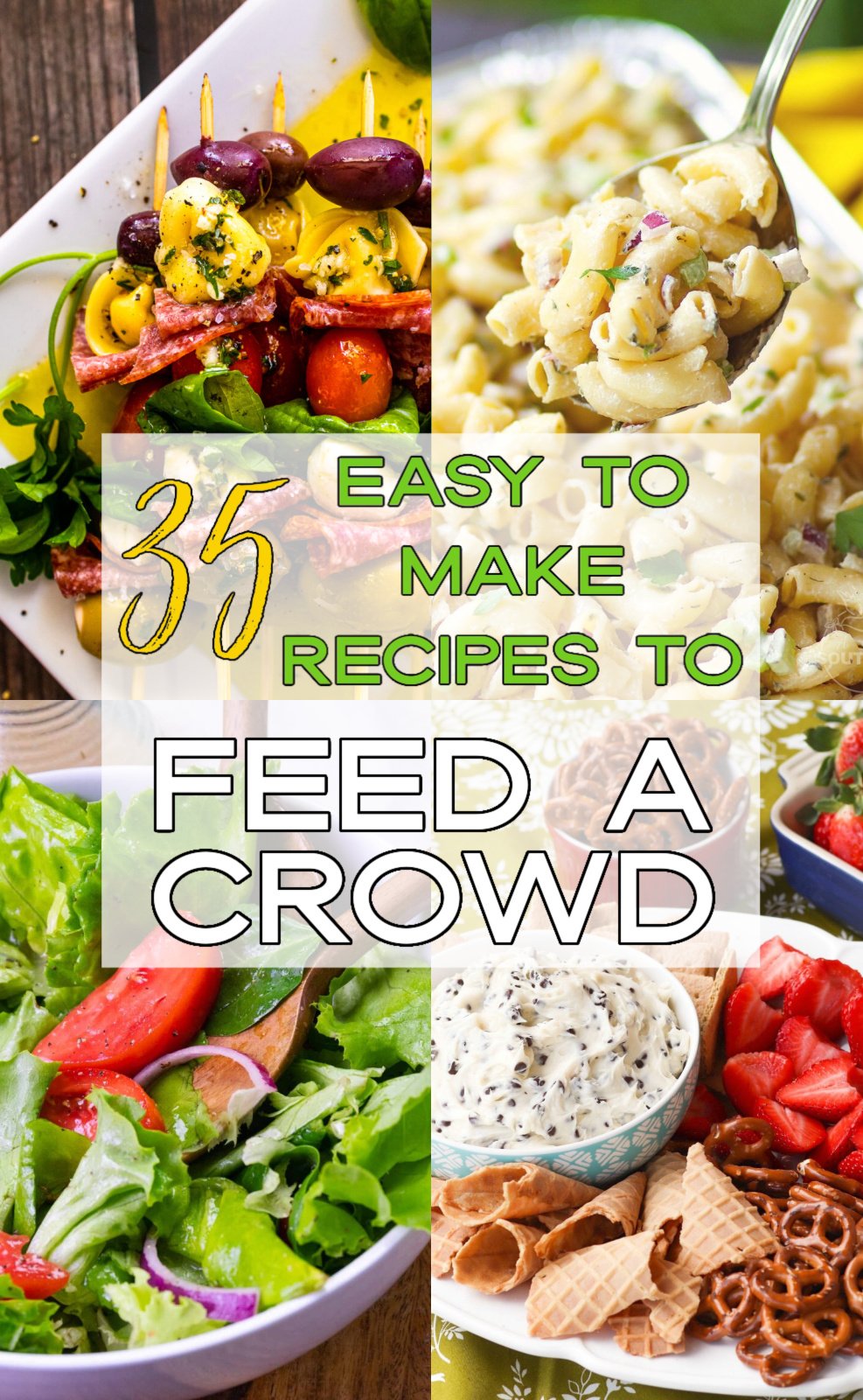 13 Easy To Make Recipes To Feed A Crowd Salads For A Crowd Spring