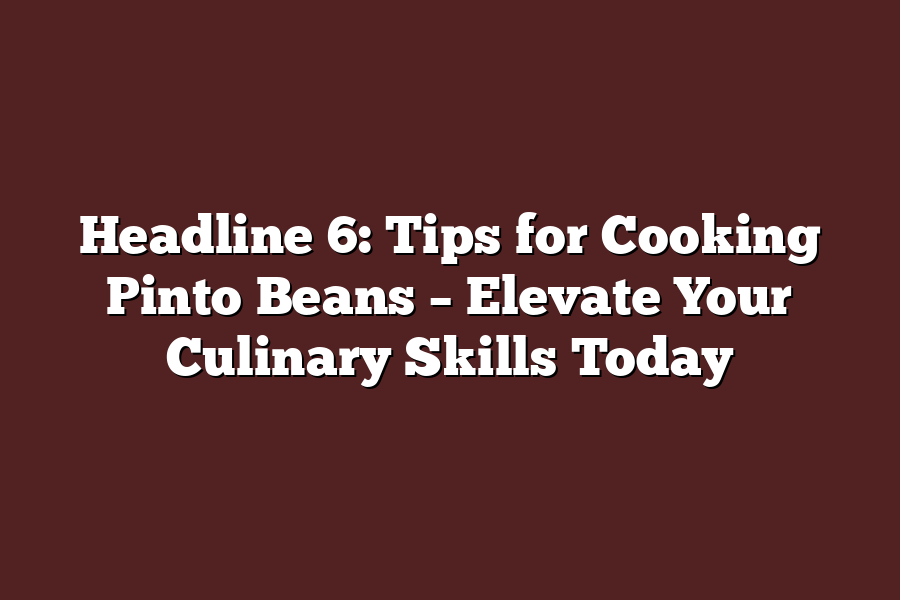 14 Tips You Need When Cooking With Pinto Beans