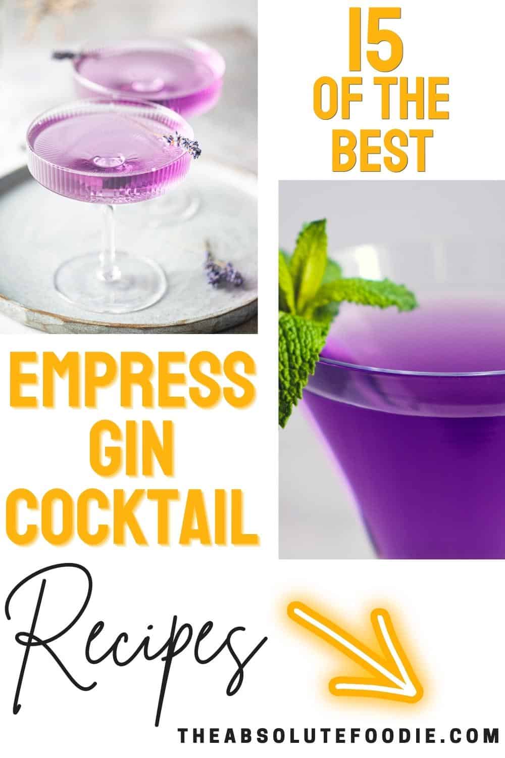 15 Amazing Empress Gin Cocktails The Absolute Foodie