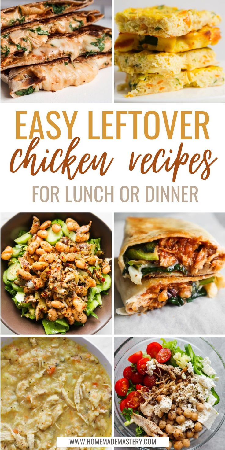 15 Easy Leftover Chicken Recipes To Make For Dinner Or Lunch Homemade