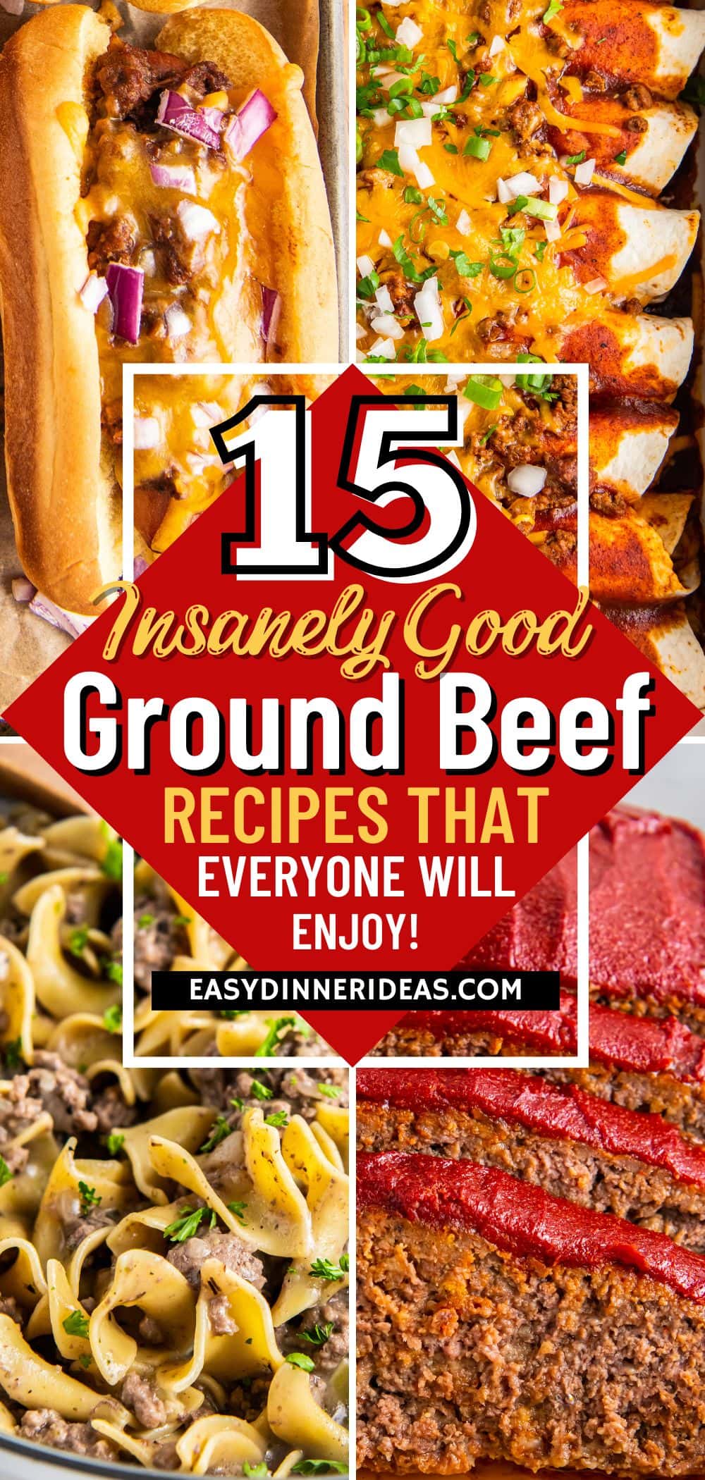 15 Ground Beef Dinner Ideas Easy Dinner Ideas