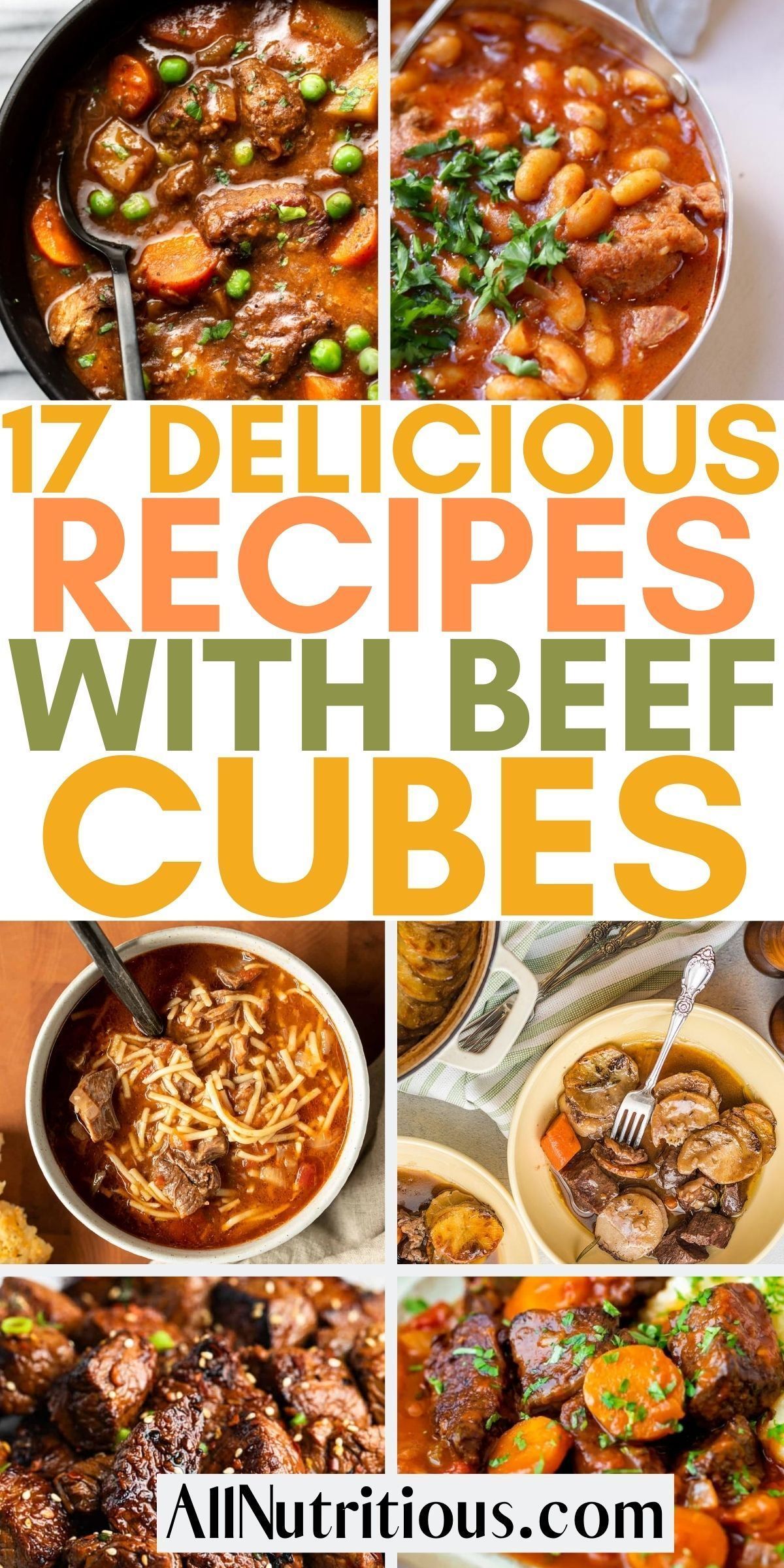 17 Easy Beef Cube Recipes For Dinner Cubed Beef Recipes Beef Recipes