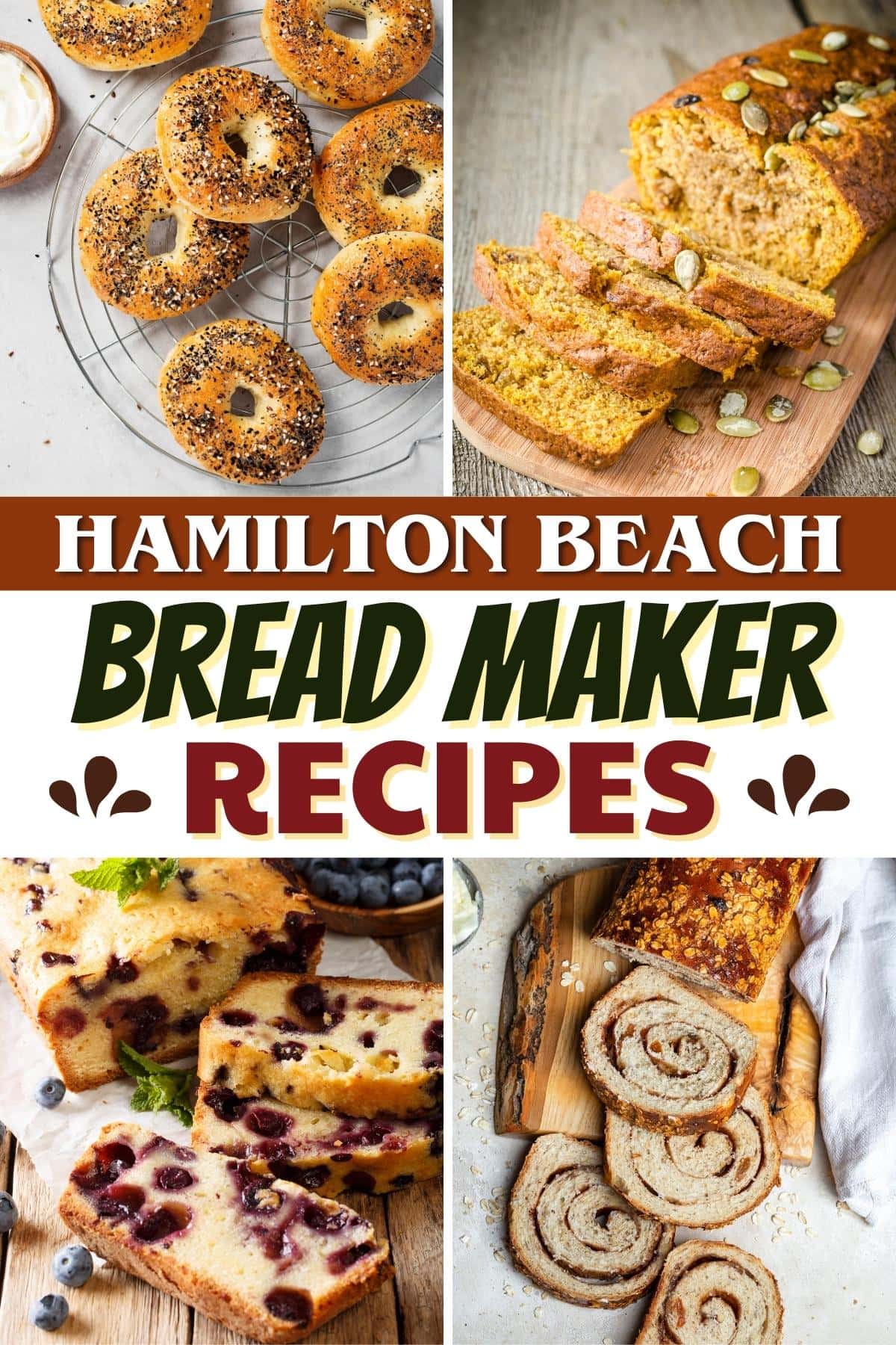 17 Hamilton Beach Bread Maker Recipes You Ll Love Insanely Good