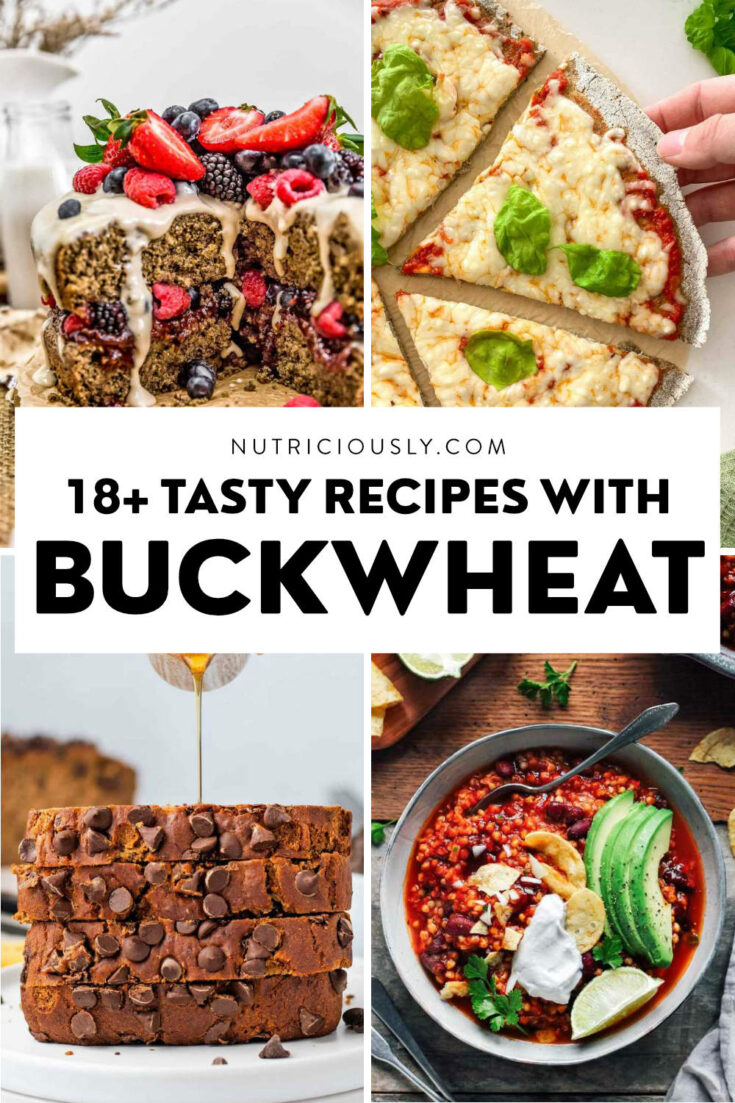 18 Tasty Buckwheat Recipes Savory Sweet Nutriciously