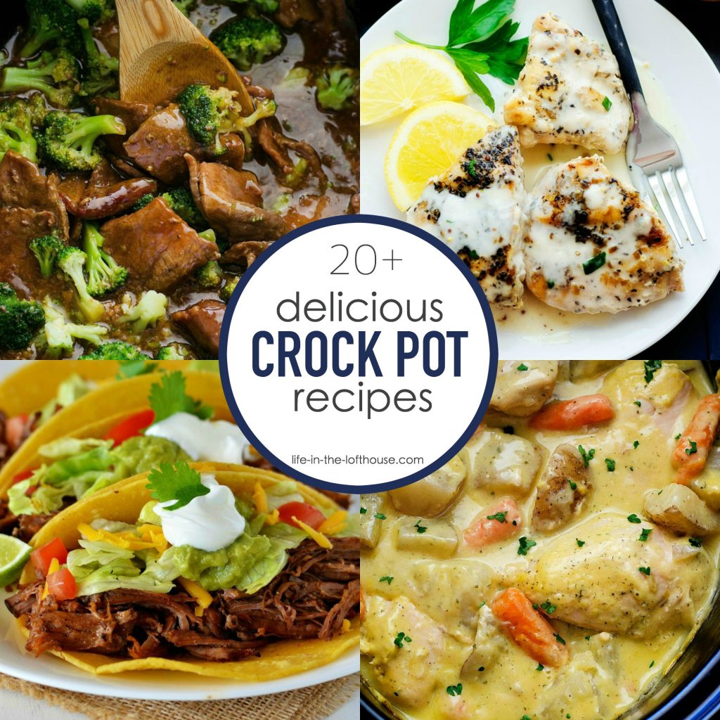 20 Delicious Crock Pot Recipes Life In The Lofthouse