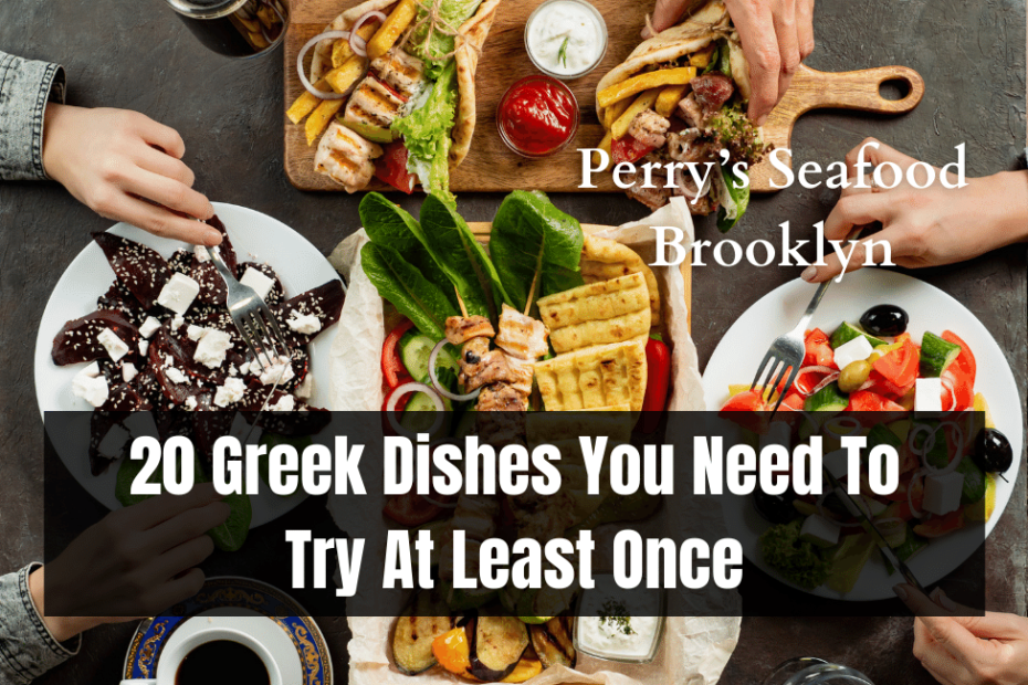 20 Greek Dishes You Need To Try At Least Once