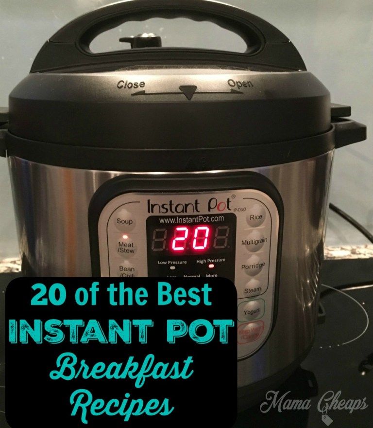 20 Of The Best Instant Pot Breakfast Recipes Mama Cheaps