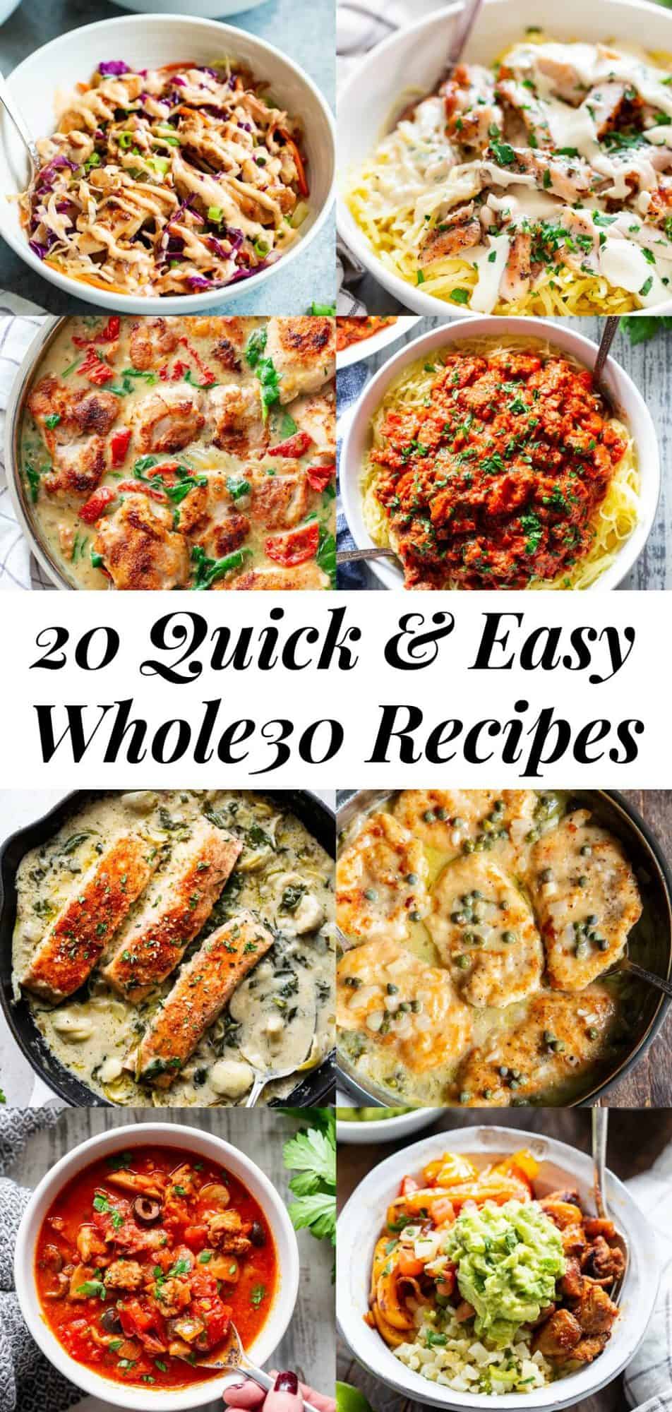 20 Quick And Easy Paleo Whole30 And Low Carb Dinners Whole 30