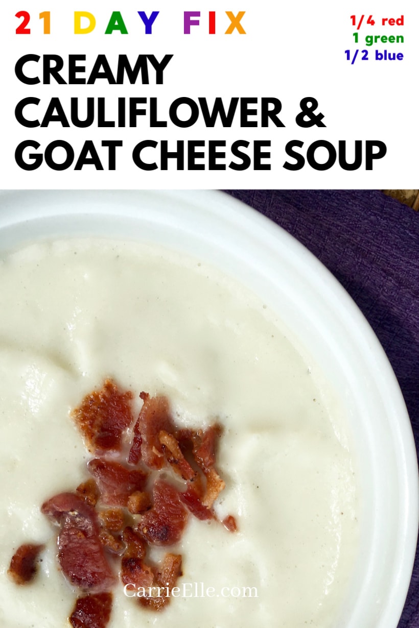 21 Day Fix Cauliflower Soup With Goat Cheese Instant Pot Carrie Elle