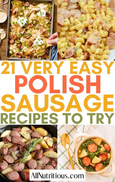 21 Easy Polish Sausage Recipes All Nutritious