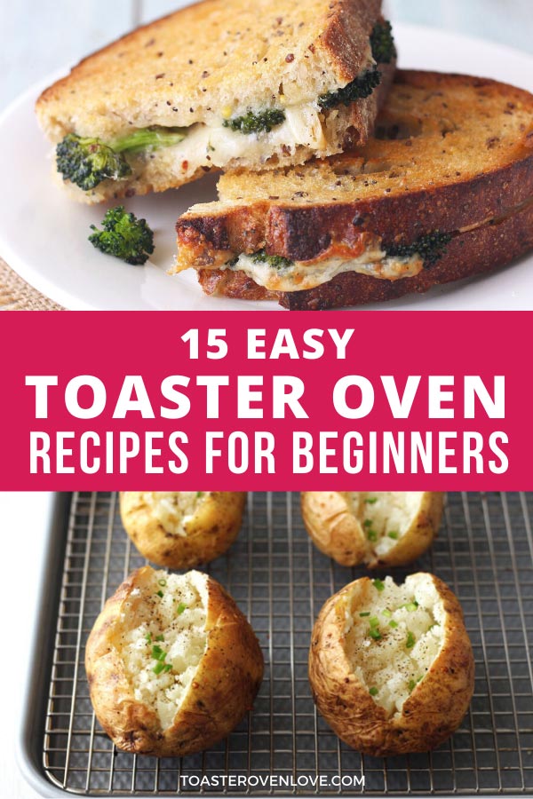 23 Easy Toaster Oven Recipes