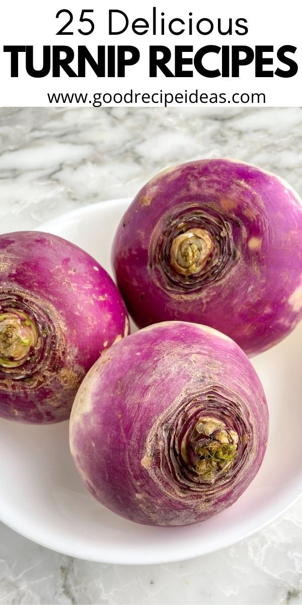 25 Best Turnip Recipes How To Cook Turnips