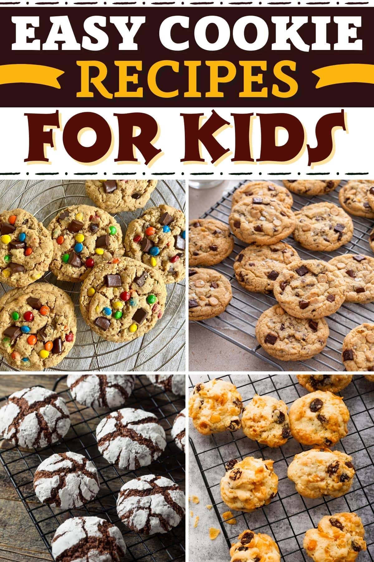 25 Easy Cookie Recipes For Kids Insanely Good