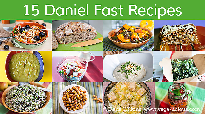 27 Delicious Daniel Fast Recipes Start Your Fasting Journey Right