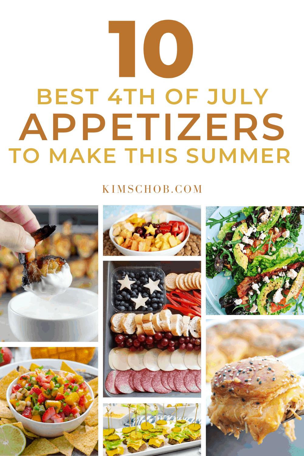 27 Fun And Easy 4Th Of July Appetizers That Are Bursting With Flavor Food Patriotic Desserts