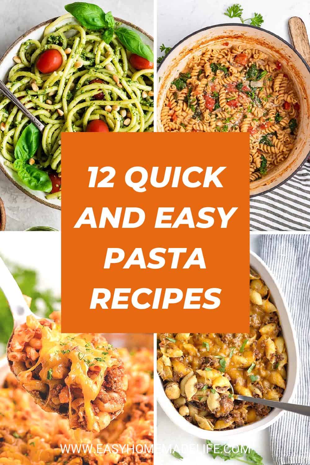 27 Quick And Easy Pasta Recipes