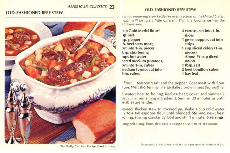 2B Old Fashioned Beef Stew America S Classic Betty Crocker 1971 Col Old Fashioned