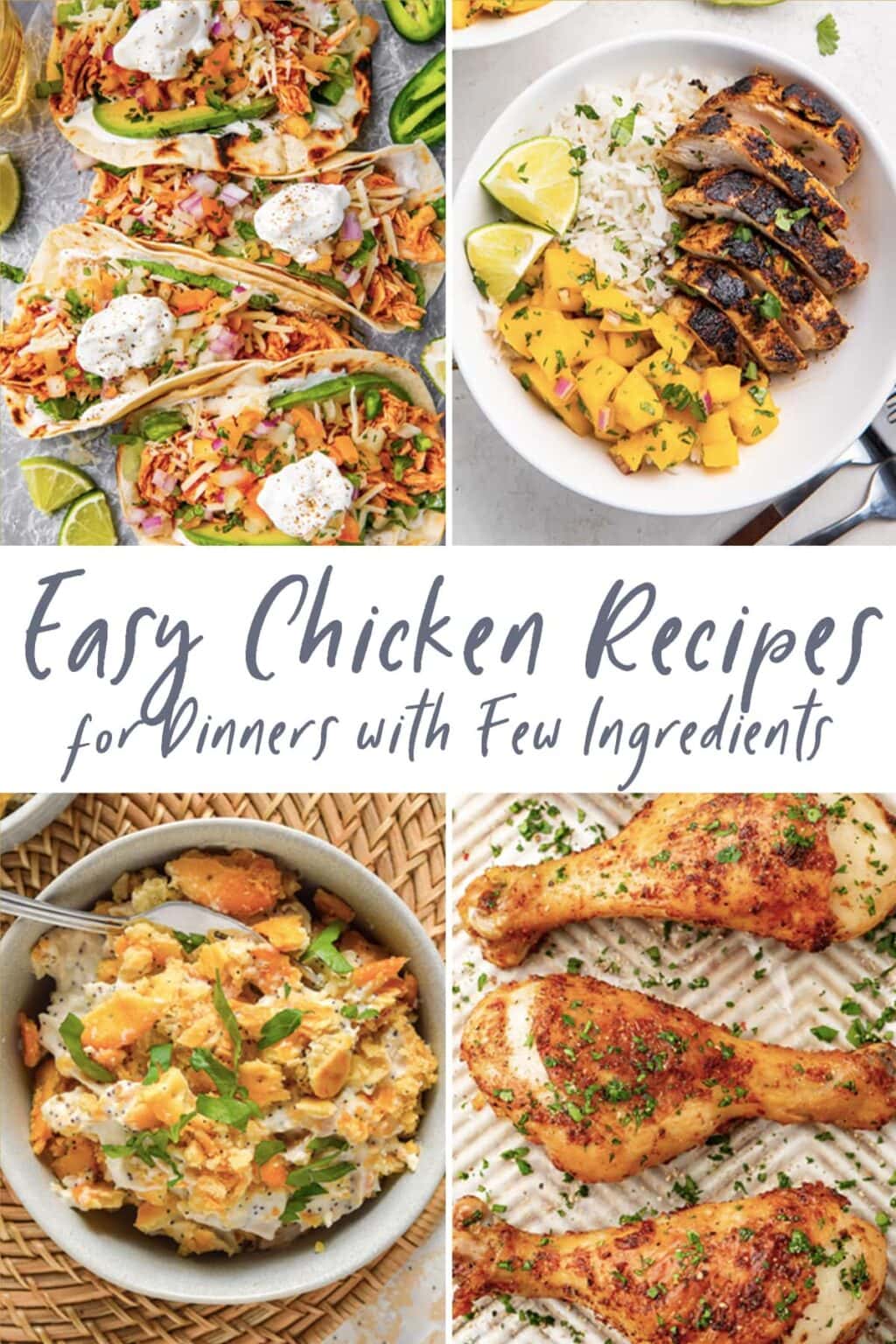 30 Easy Chicken Recipes For Dinner With Few Ingredients You Might