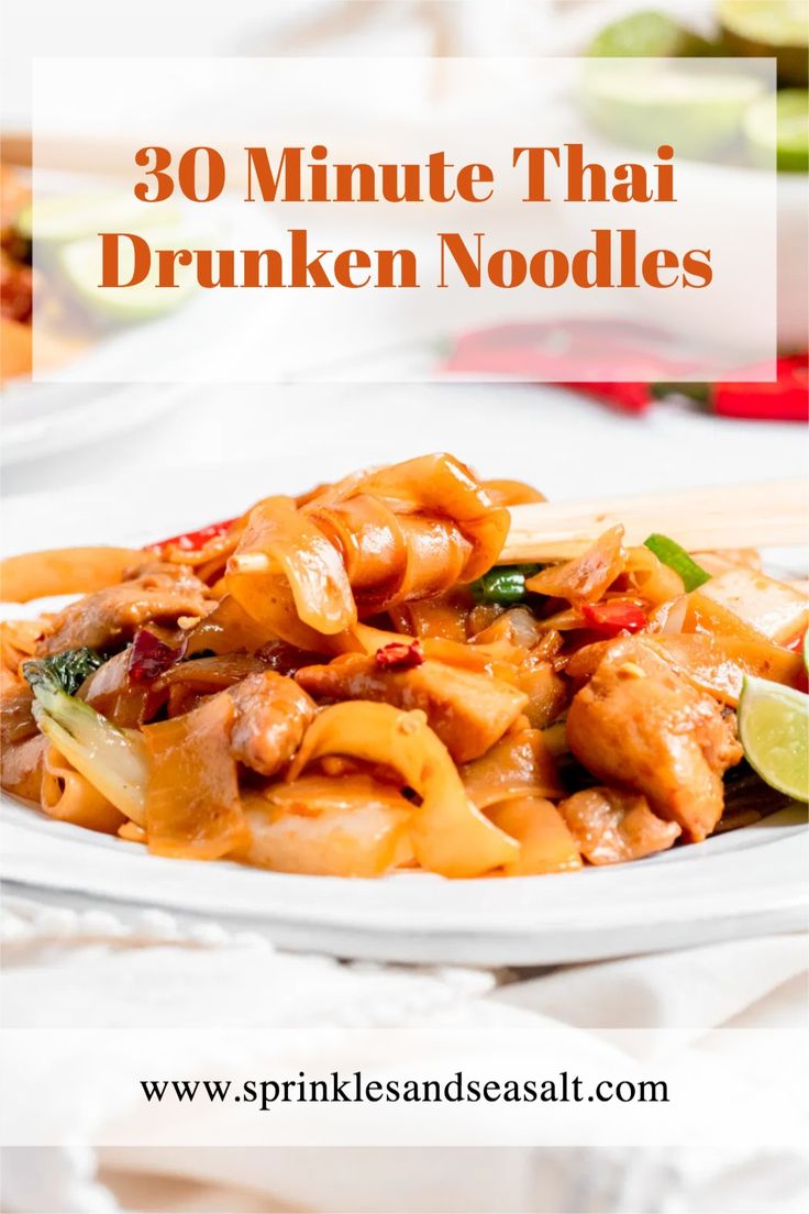 30 Minute Thai Drunken Noodles Sprinkles Sea Salt Recipe Thai