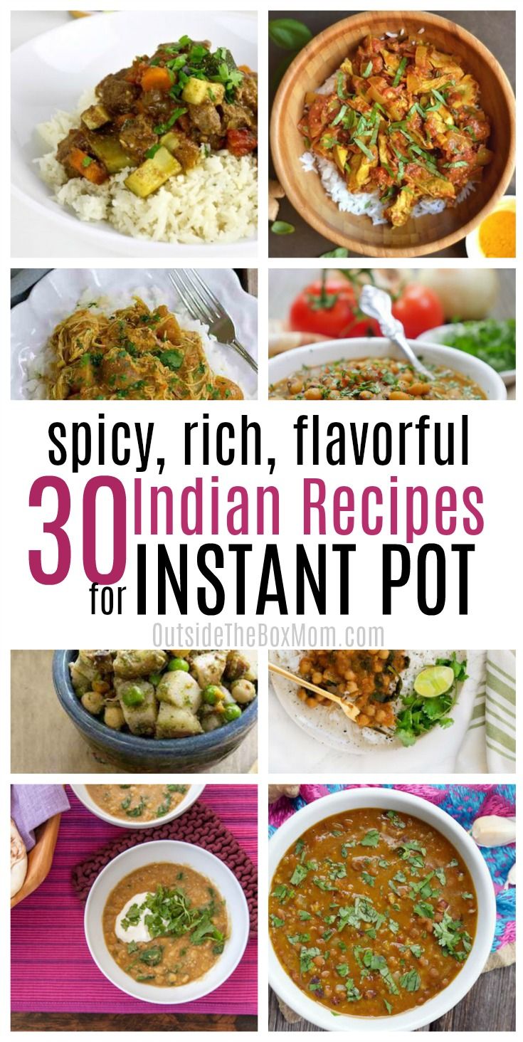 30 Spicy Rich And Flavorful Instant Pot Indian Recipes Instant Pot