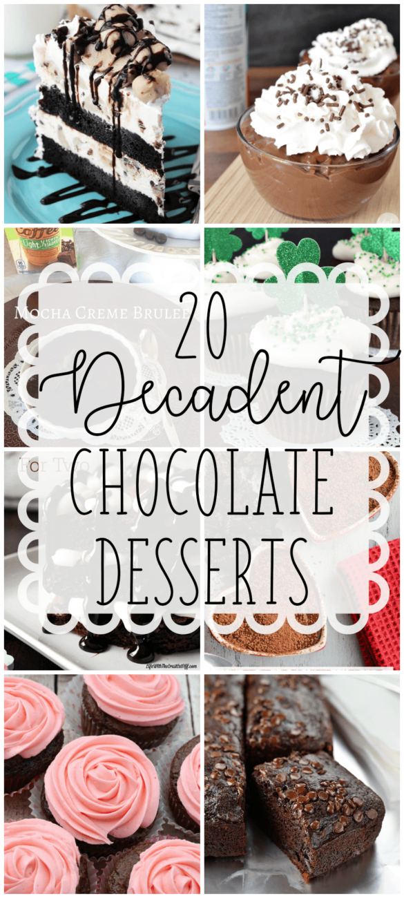 48 Decadent Chocolate Recipes Chocolate Dessert Recipes Chocolate