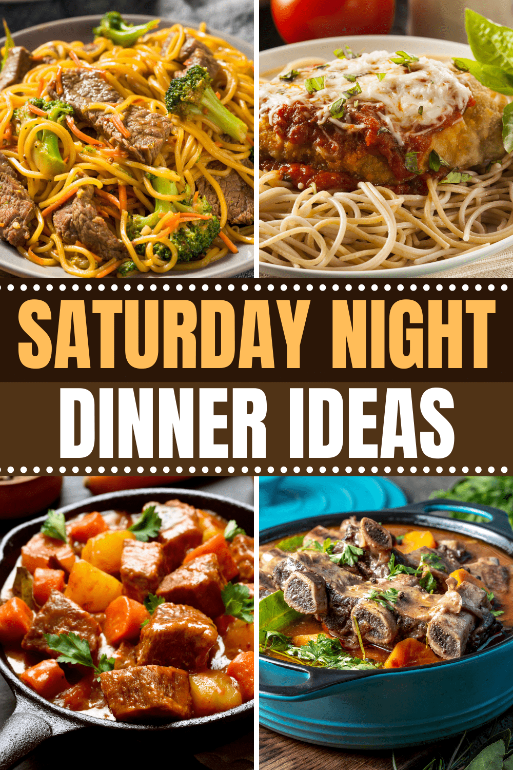 49 Easy Amp Fun Saturday Night Dinner Ideas For Your Family Weekend Recipes Dinner Family