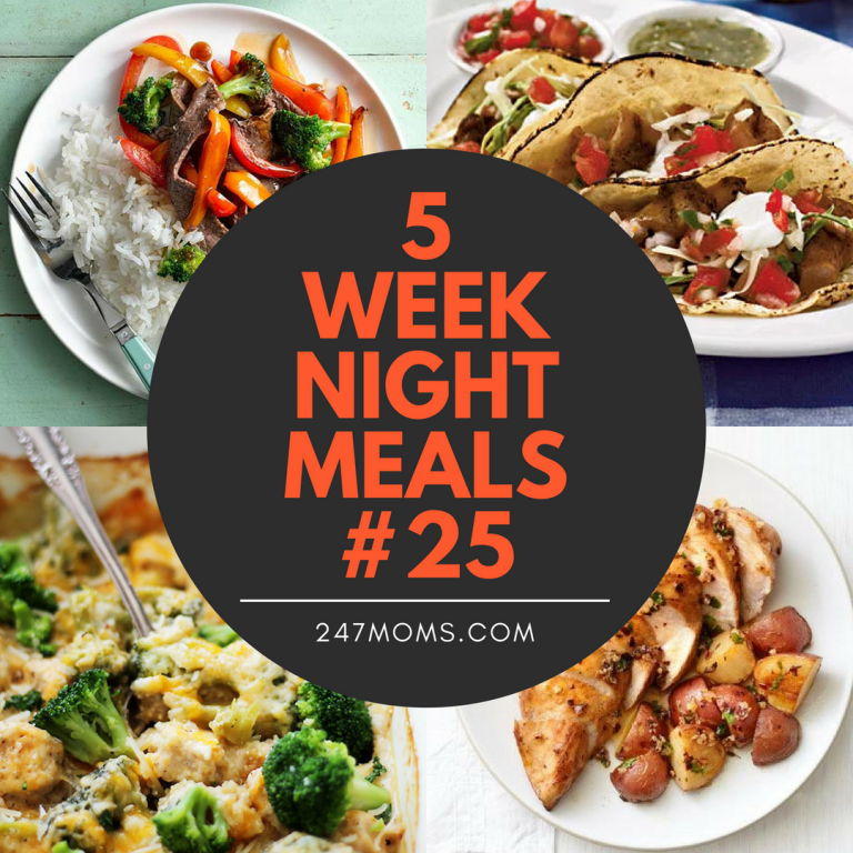 5 Easy Weeknight Meals 24 24 7 Moms