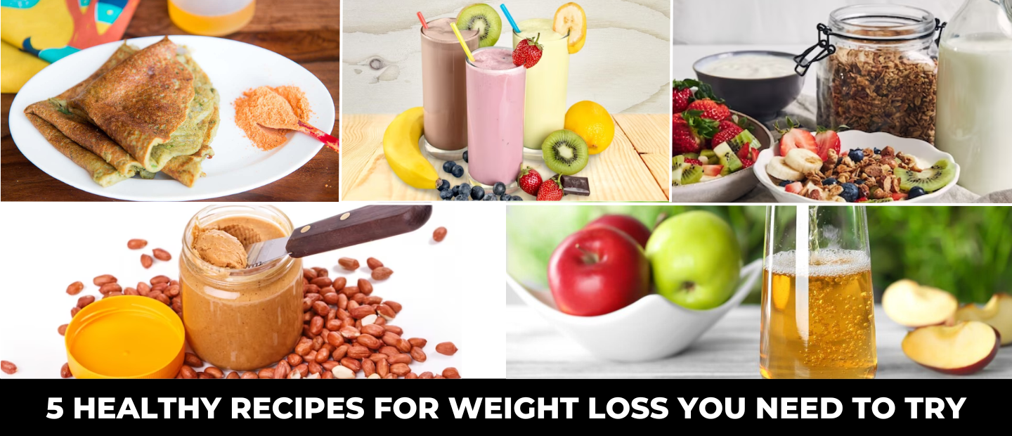 5 Healthy Recipes For Weight Loss You Need To Try