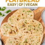 5 Ingredient Gluten Free Flatbread Sweet Simple Vegan Recipe Gluten Free Flatbread Whole