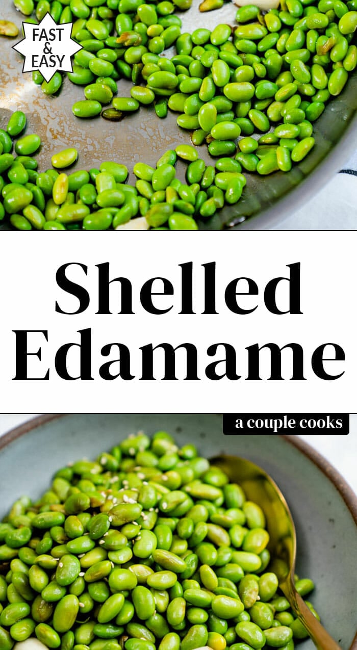 5 Minute Shelled Edamame Recipe A Couple Cooks