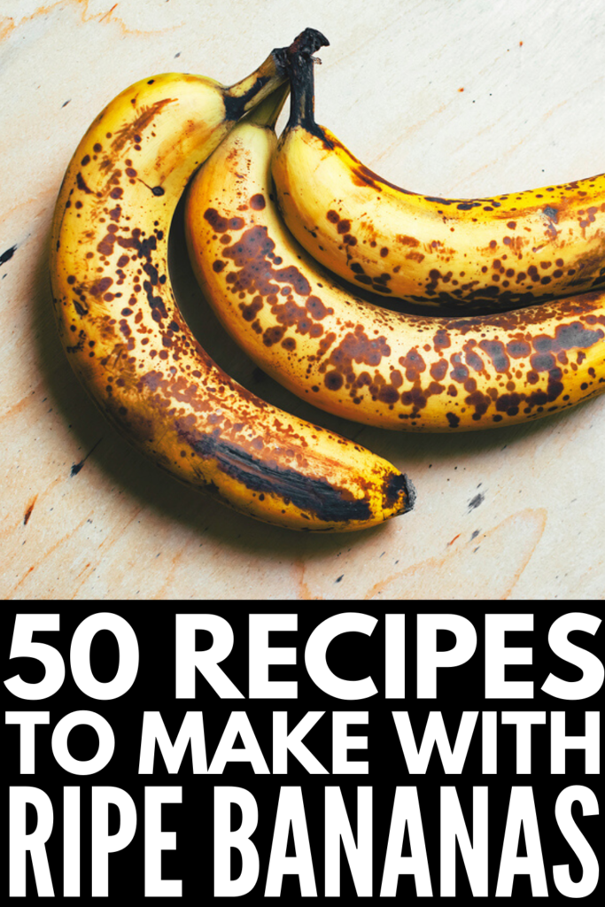 50 Simple And Delicious Ripe Banana Recipes To Try Banana Recipes Banana Recipes Overripe