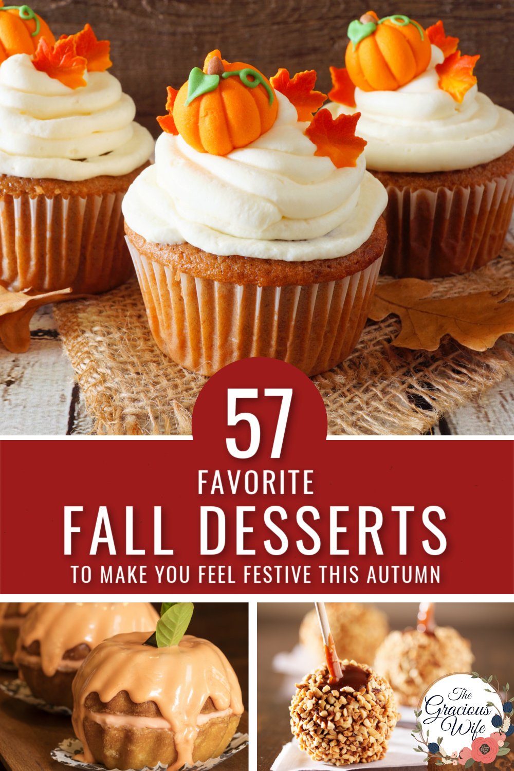 57 Fall Desserts To Cozy Up With This Autumn The Gracious Wife