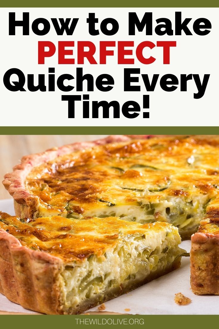 6 Tips On How To Make The Perfect Quiche Every Time