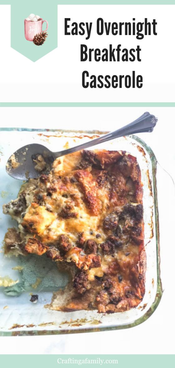 A Quick And Easy Breakfast Casserole To Make The Night Before This