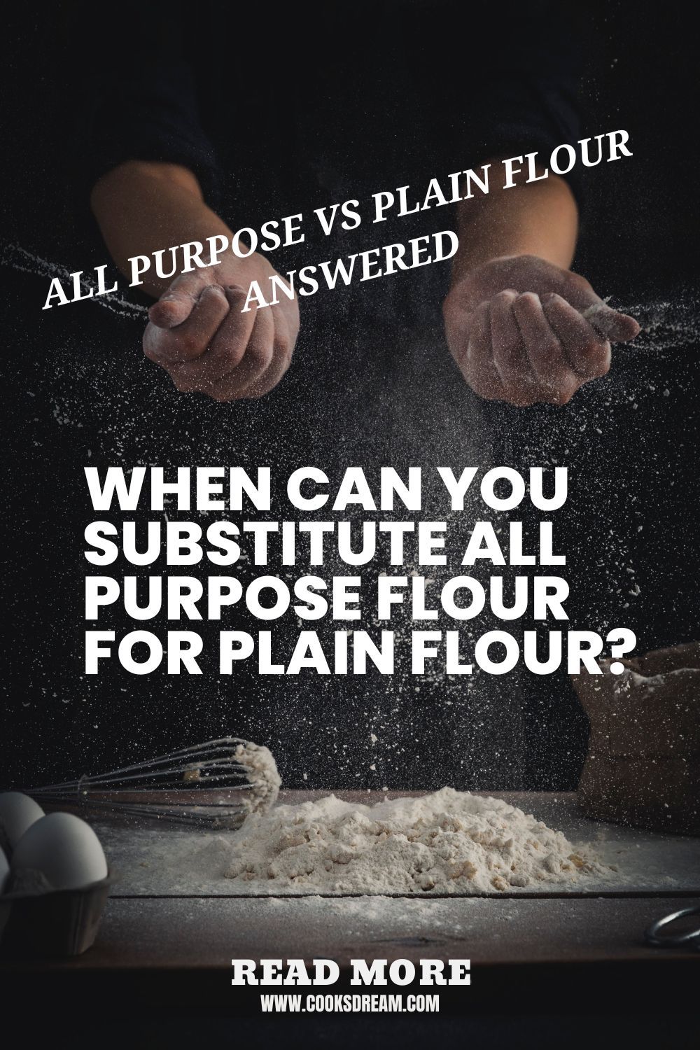 All Purpose Flour Vs Plain Flour Are They The Same Thing