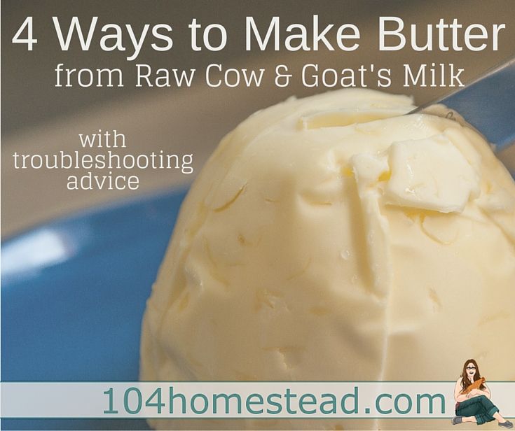 An Ice Cream Scooper With The Words 4 Ways To Make Butter From Raw Cow