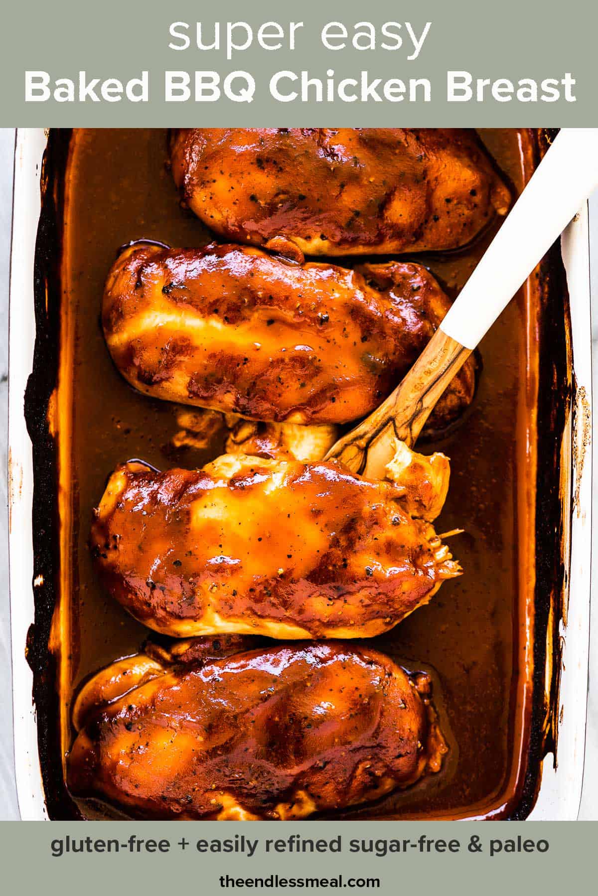 Baked Bbq Chicken Breast Super Easy Recipe The Endless Meal