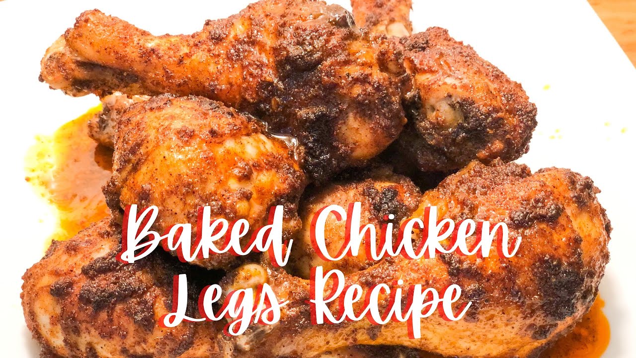 Baked Chicken Legs Recipe