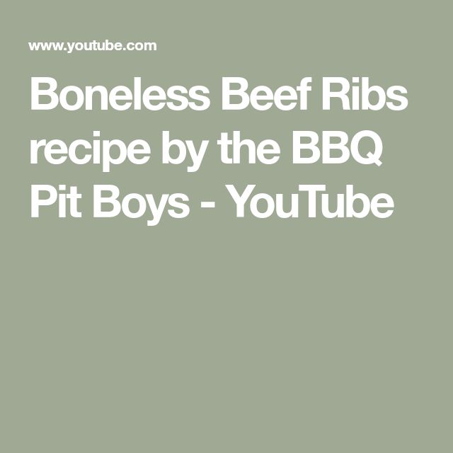 Beef Short Ribs Recipe By The Bbq Pit Boys Youtube