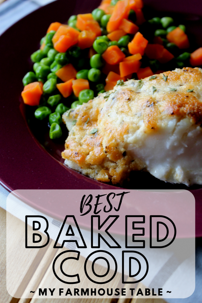 Best Baked Cod Recipe My Farmhouse Table Recipe Fish Recipes