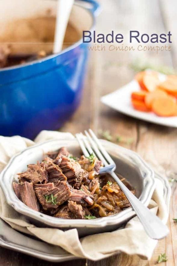 Blade Roast With Onion Compote Recipe Blade Roast Healthy Meats