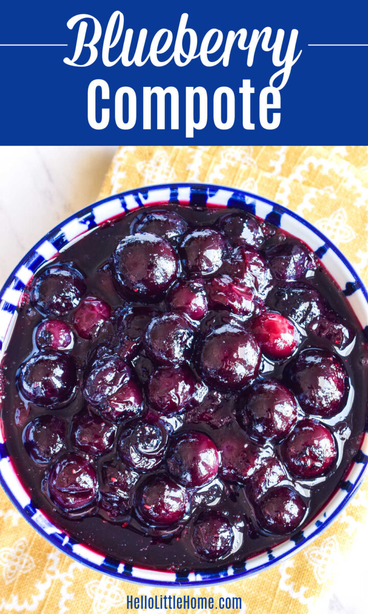 Blueberry Compote Quick Easy Recipe Hello Little Home