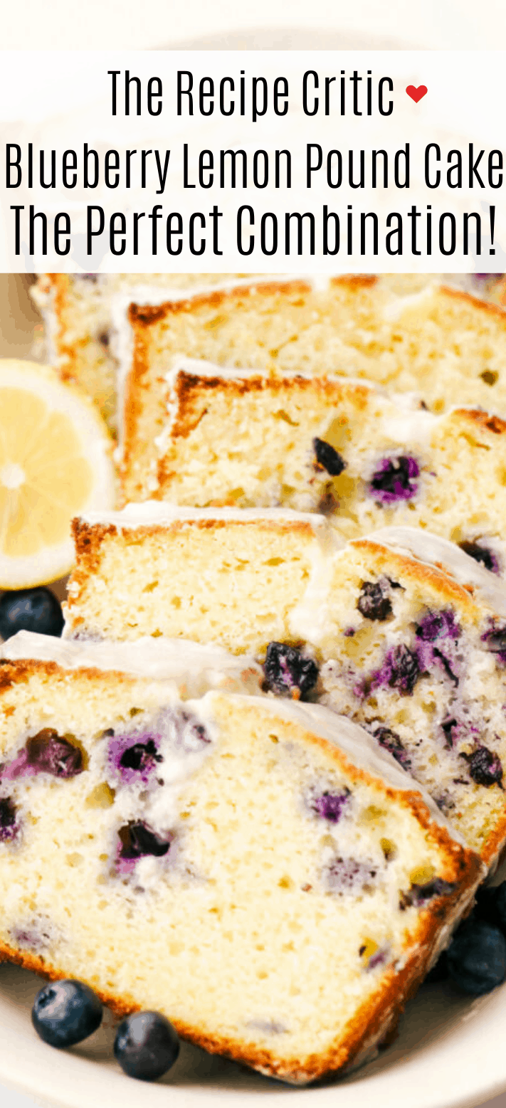 Blueberry Lemon Pound Cake Recipe The Recipe Critic