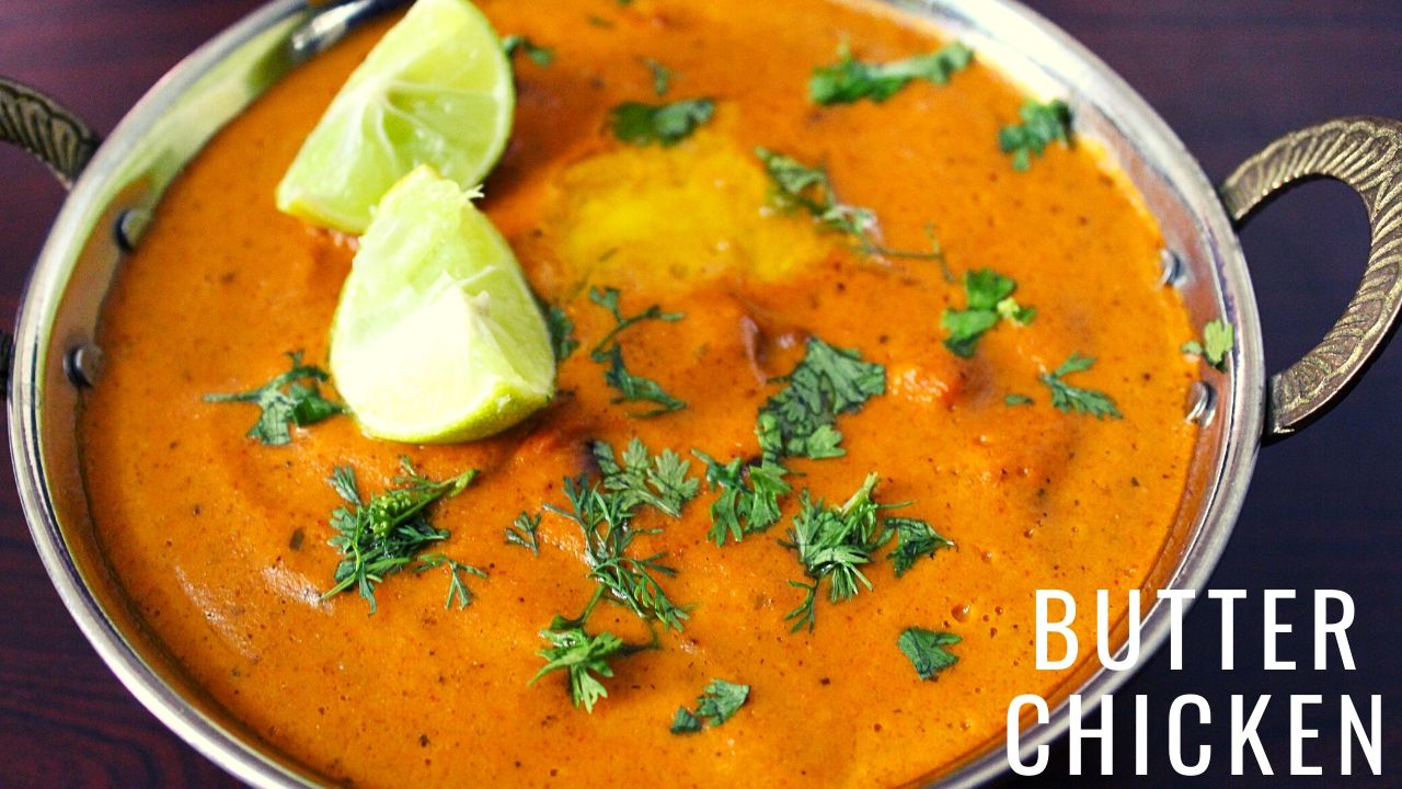 Butter Chicken Murgh Makhani Recipe Cart