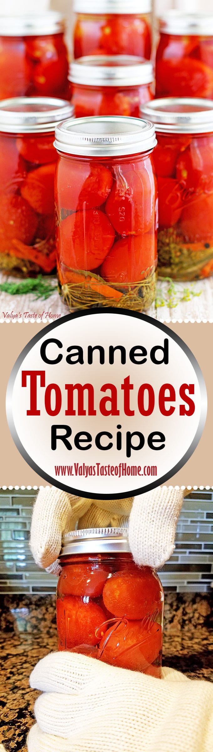 Canned Tomatoes Recipe Valya S Taste Of Home